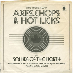 45 sounds of the north   %28the theme from%29 axes  chops   hot licks front