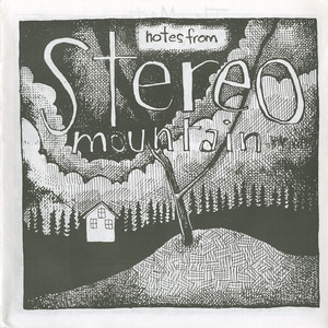 45 stereo mountain   notes from stereo mountain front