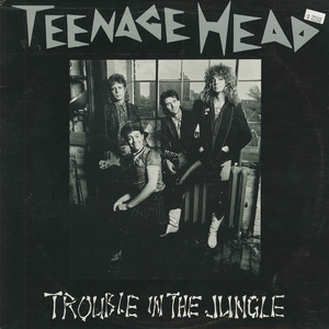 Teenage head   trouble in the jungle front