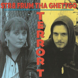 Terror t   str8 frum tha ghettgo %285%29