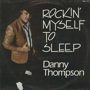 Danny thompson   rockin' myself to sleep front