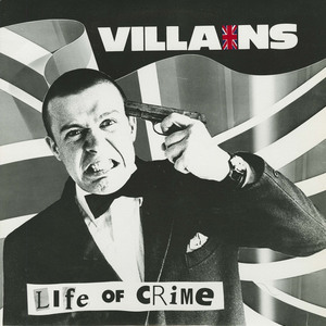 Villains   life of crime front