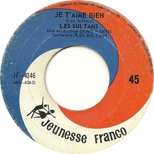 Les sultans je taime bien jeunesse franco aiii
