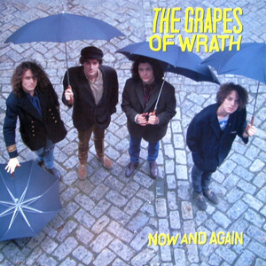 Grapes of wrath   now and again %281%29