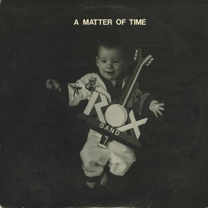Rox band a matter of time