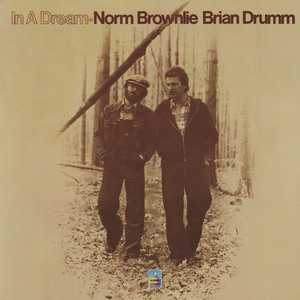 Norm brownlie and brian drumm   in a dream front