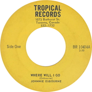 Johnnie osbourne where will i go tropical 2