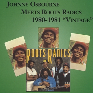 00 johnny osbourne meets roots radics 1980 1981 vintage c%282%29