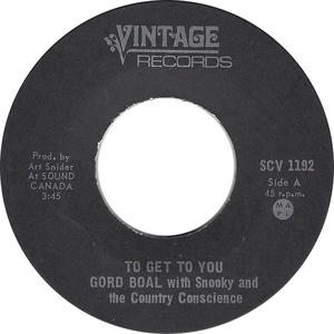 Gord boal with snooky and the country conscience to get to you vintage