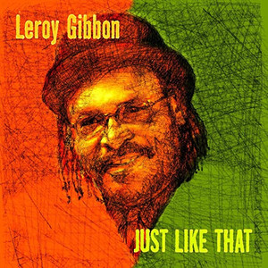 Gibbon  leroy   just like that front