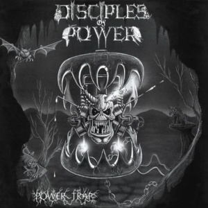Disciples of power   power trap front