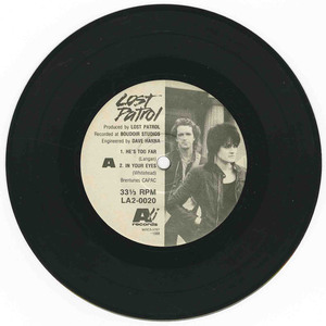 45 lost patrol   second time around vinyl 01