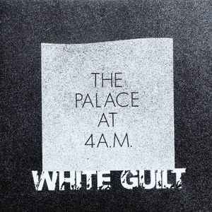 Palace at 4 a.m.   white guilt