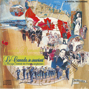 Cd central band of the canadian forces   canada remembers   le canada se souvent front