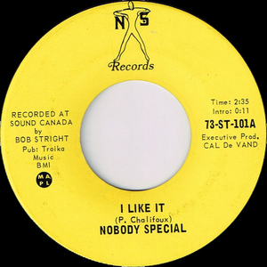 Nobody special   i like it bw sha la la
