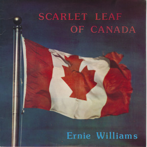 Ernie williams   scarlet leaf of canada front