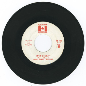 45 clark street reunion   it's a nice day vinyl 01