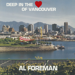 Al foreman   deep in the heart of vancouver front