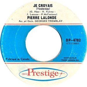 Pierre lalonde je croyais yesterday disco prestige ai