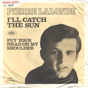 Pierre lalonde ill catch the sun peters theme capitol