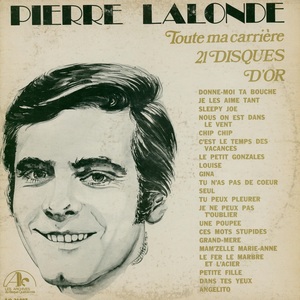 Lalonde pierre 21 disques d'or 1973 couverture
