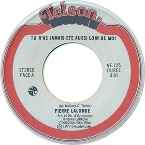 Pierre lalonde tu nas jamais ete aussi loin de moi telson aiii