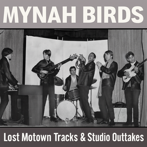 Mynah birds   lost motown tracks   studio outtakes