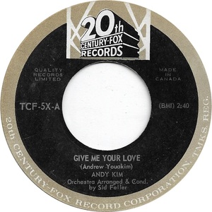 Andy kim give me your love 20th century fox a