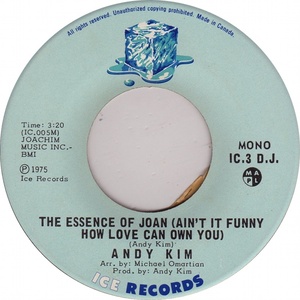 Andy kim the essence of joan aint it funny how love can own you mono ice a iii