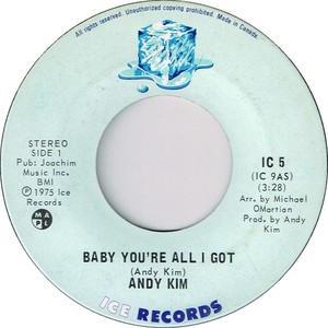 Andy kim baby youre all i got icea ix