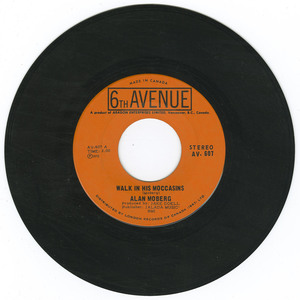 45 alan moberg   walk in his moccasins vinyl 01