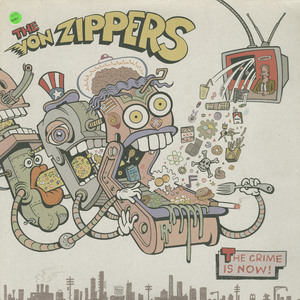 Von zippers   the crime is now front